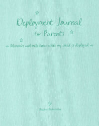 Cover image for the book Deployment Journal for Parents by Rachel Robertson
