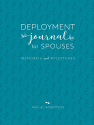 Deployment Journal for Spouses: Third Edition - Cover