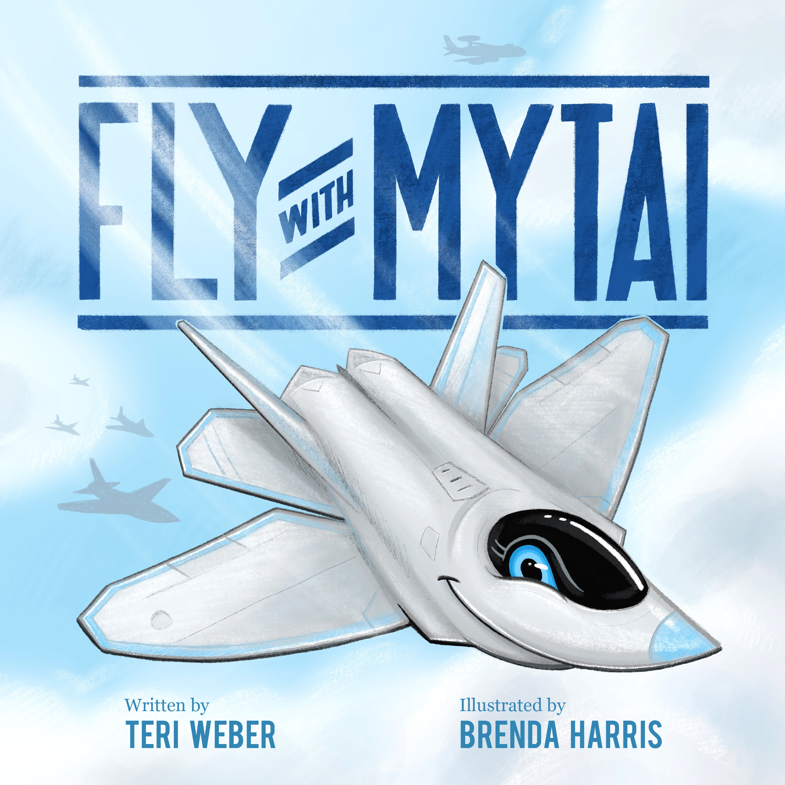 Mytai ENGLISH Cover - FINAL Fly with Mytai by Teri Weber, illustrated by Brenda Harris, published by Elva Resa